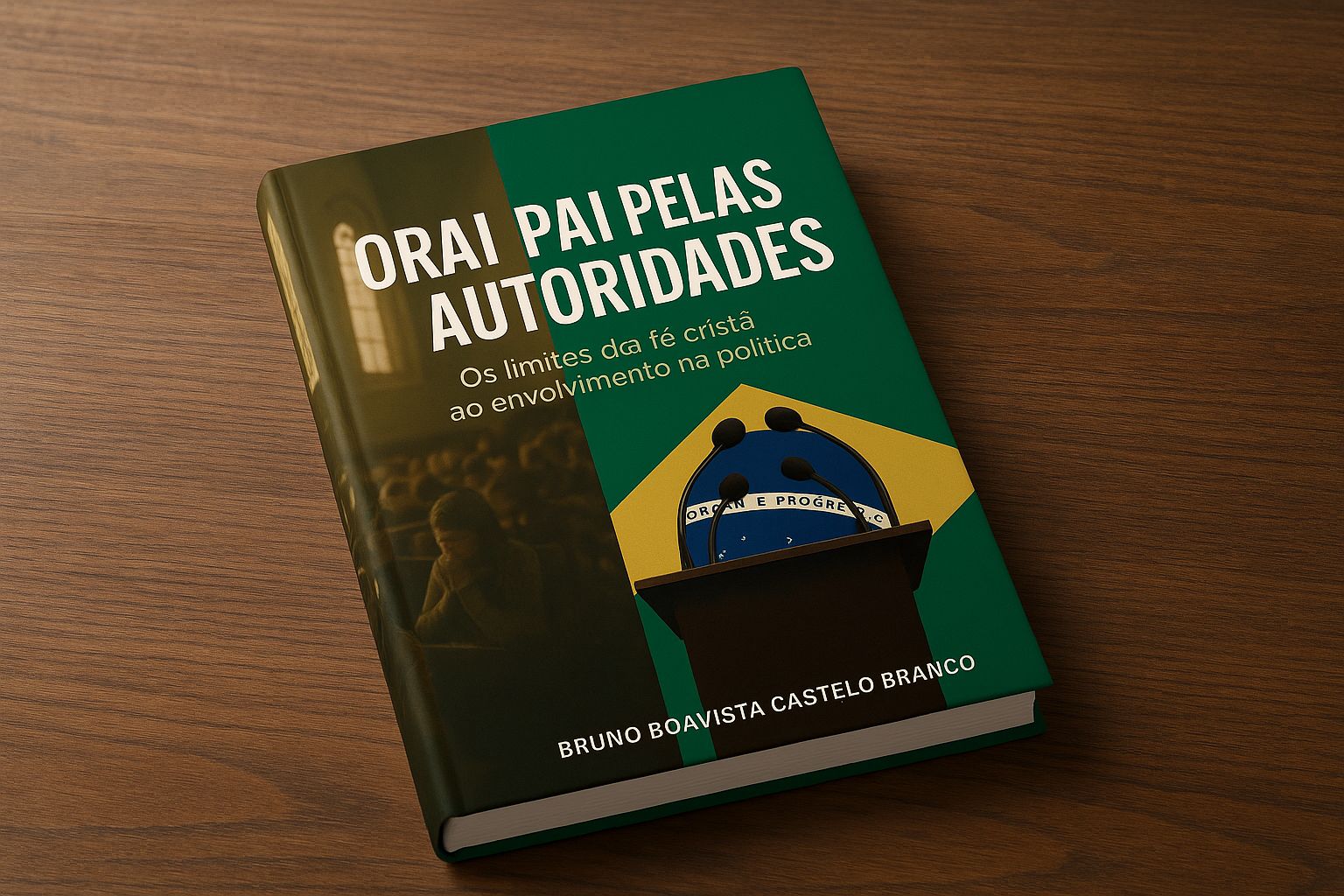 Capa do livro Orai pelas Autoridades